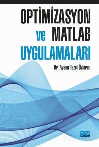 Optimizasyon ve Matlab Uygulamaları - Nobel Yayın Dağıtım