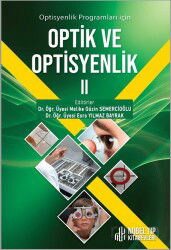 Optisyenlik Prog.için Optik ve Optisyen.2.Baskı - Nobel Tıp Kitabevleri