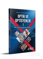 Optisyenlik Programları ic¸in Optik ve Optisyenlik 1 - 1
