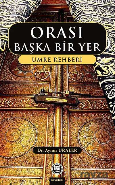Orası Başka Bir Yer - M.Ü. İlahiyat Fak. Vakfı Yayınları