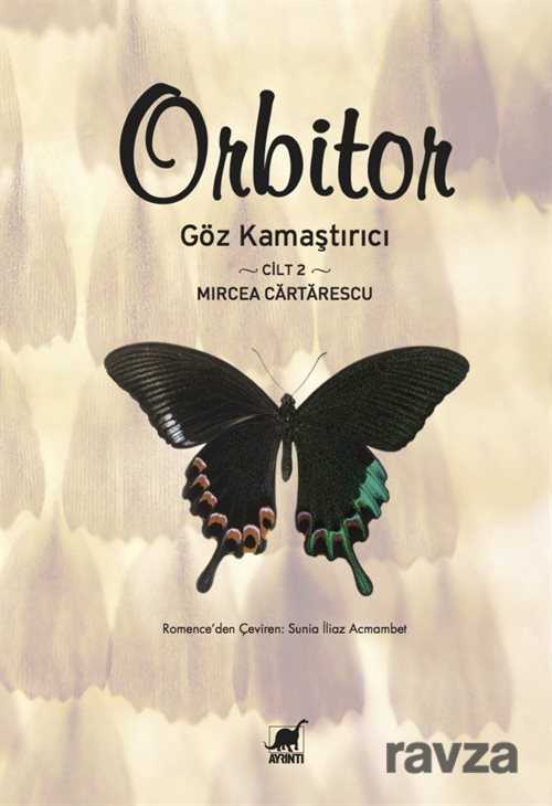 Orbitor / Göz Kamaştırıcı Cilt 2 - Ayrıntı Yayınları
