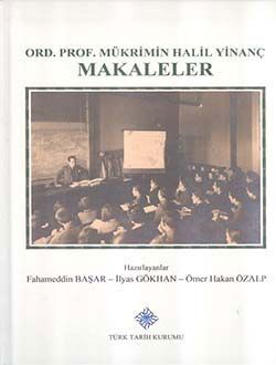 Ord. Prof. Mükrimin Halil Yinanç Makaleler - 1