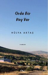 Orda Bir Köy Var - Çıra Yayınları