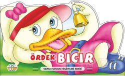 Ördek Bıcır - Yavru Hayvan Hikayeleri Serisi - Parıltı Yayıncılık