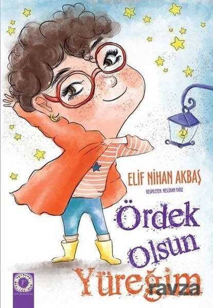 Ördek Olsun Yüreğim - Artemis Yayınları