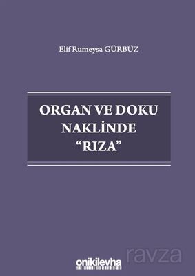 Organ ve Doku Naklinde Rıza - 1