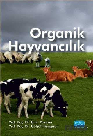 Organik Hayvancılık - Nobel Yayın Dağıtım