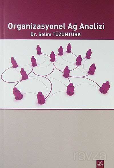 Organizasyonel Ağ Analizi - Dora Yayınları
