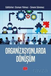 Organizasyonlarda Dönüşüm - 1