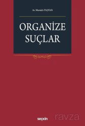 Organize Suçlar - Seçkin Yayıncılık