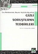 Organize Suçlulukla Mücadelede Gizli Soruşturma Tedbirleri / Ceza Muhakemesinde - 1