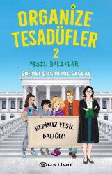 Organize Tesadüfler 2 / Yeşil Balıklar - Epsilon Yayınları