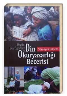 Örgün Din Öğretimi ve Din Okuryazarlığı Becerisi - Yediveren Kitap (Konya)