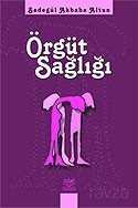Örgüt Sağlığı - Nobel Yayın Dağıtım
