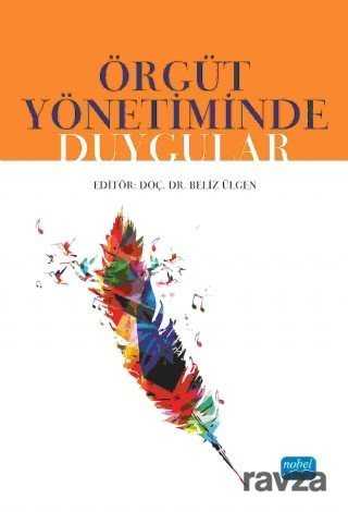 Örgüt Yönetminde Duygular - Nobel Yayın Dağıtım
