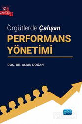 Örgütlerde Çalışan Performans Yönetimi - Nobel Yayın Dağıtım