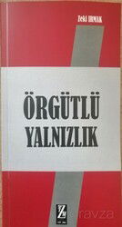 Örgütlü Yanlızlık - İzan Yayıncılık
