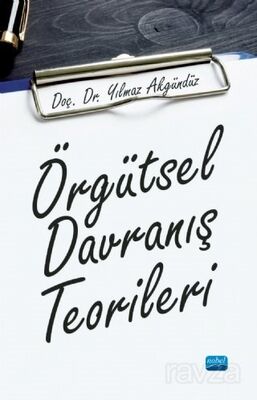 Örgütsel Davranış Teorileri - 1