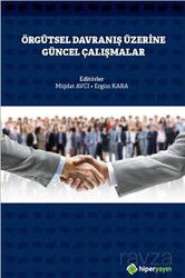 Örgütsel Davranış Üzerine Güncel Çalışmalar - Hiper Yayın