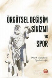 Örgütsel Değişim Sinizmi ve Spor - Nobel Bilimsel