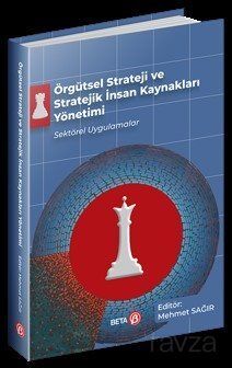 Örgütsel Strateji ve Stratejik İnsan Kaynakları Yönetimi - 1