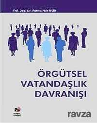 Örgütsel Vatandaşlık Davranışı - Nobel Kitabevi - Adana