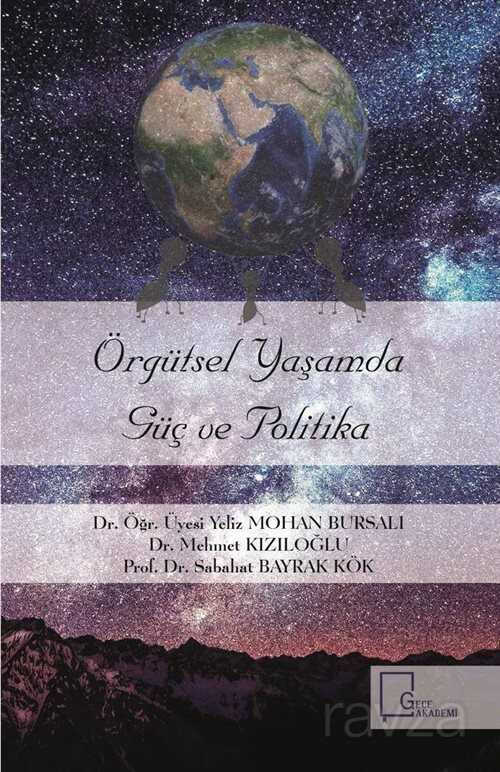 Örgütsel Yaşamda Güç ve Politika - Gece Akademi