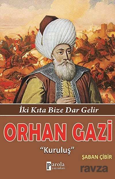 Orhan Gazi - 1