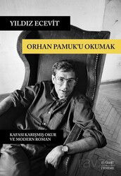 Orhan Pamuk'u Okumak - Everest Yayınları