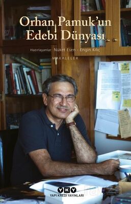 Orhan Pamuk'un Edebi Dünyası - 1