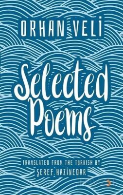 Orhan Veli Selected Poems - 1