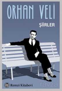 Orhan Veli Şiirler - Remzi Kitabevi