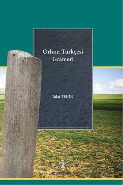 Orhon Türkçesi Grameri - 1