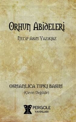 Orhun Abideleri - 1