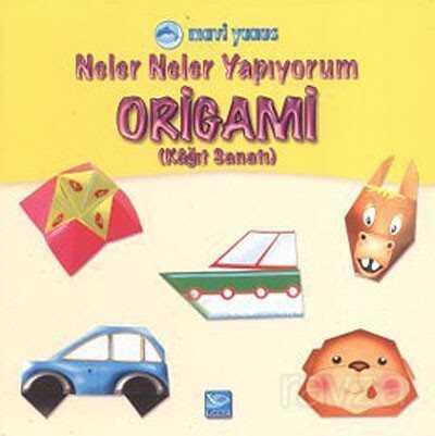 Origami (Kağıt Sanatı) / Neler Neler Yapıyorum - 1