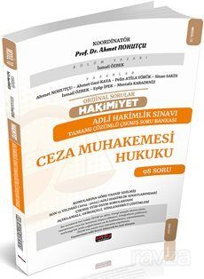 Orijinal Sorular Hakimiyet Adli Hakimlik Sınavı Ceza Muhakemesi Hukuku Çıkmış Soru Bankası - 1
