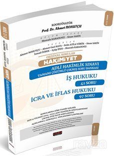 Orijinal Sorular Hakimiyet Adli Hakimlik Sınavı İş Hukuku-İcra Ve İflas Hukuku Çıkmış Soru Bankası - 1