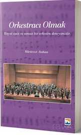Orkestracı Olmak - Nisan Kitabevi