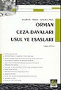 Orman Ceza Davaları Usul ve Esasları - 1