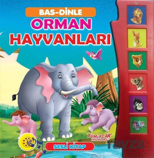 Orman Hayvanları Bas-Dinle (Sesli Kitap) - 1