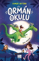 Orman Okulu - Aile Yayınları