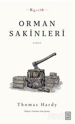 Orman Sakinleri - Ketebe Yayınevi