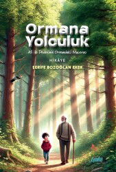 Ormana Yolculuk - Çimke Yayınları