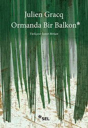 Ormanda Bir Balkon - Sel Yayınları