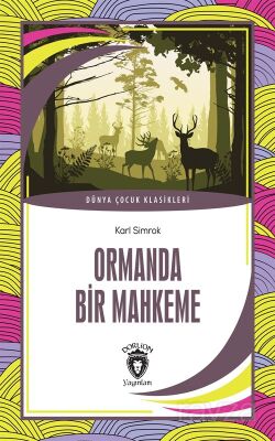 Ormanda Bir Mahkeme - 1