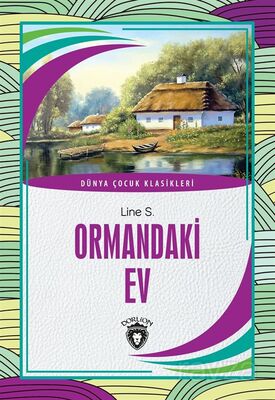 Ormandaki Ev - 1