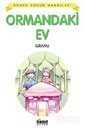 Ormandaki Ev / Dünya Çocuk Masalları - Hikmet Neşriyat