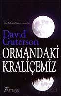 Ormandaki Kraliçemiz - 1