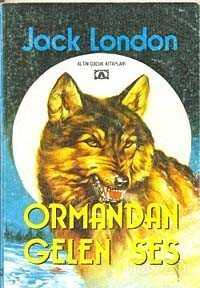 Ormandan Gelen Ses - Altın Kitaplar