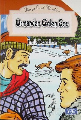 Ormandan Gelen Ses / Dünya Çocuk Klasikleri - 1